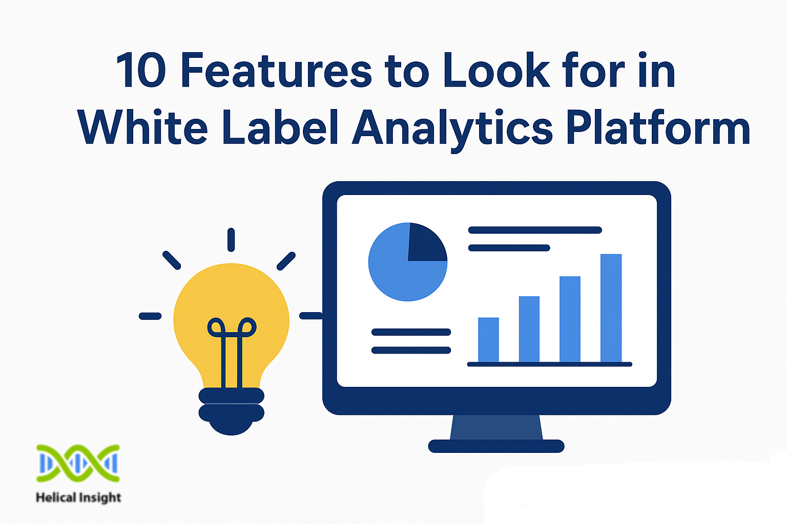 10 Features to Look for in a White Label Analytics Platform