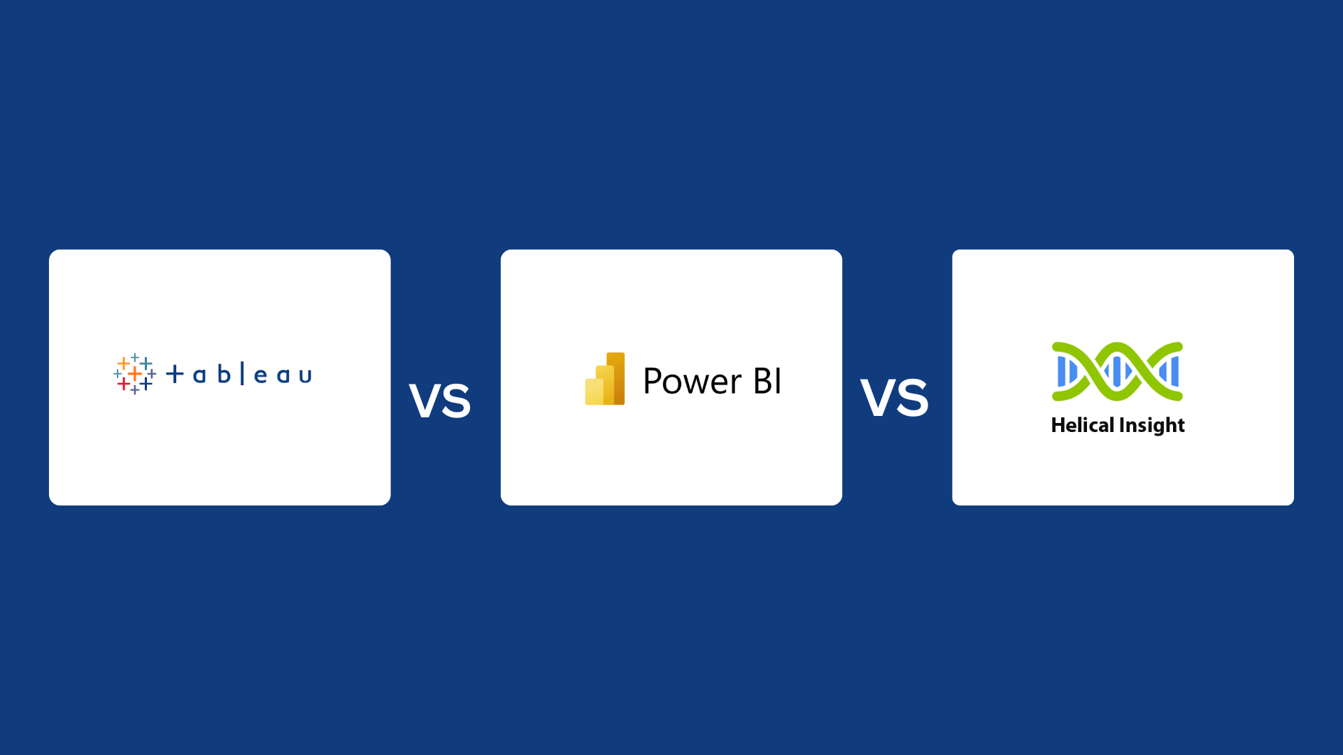Tableau vs Power BI vs Helical Insight: Which is Best?